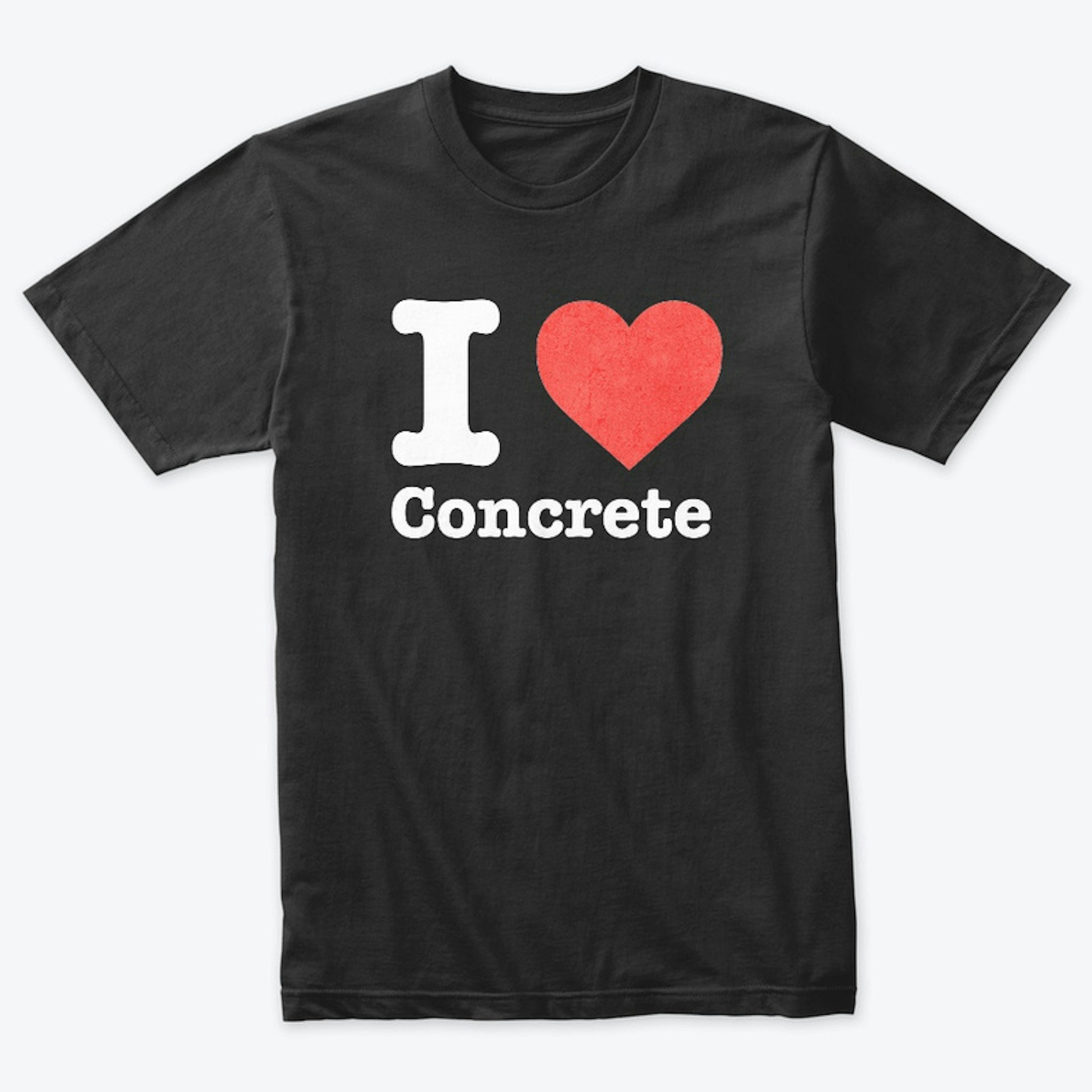 I love concrete